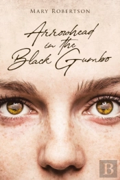 Arrowhead In The Black Gumbo