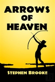 Arrows Of Heaven