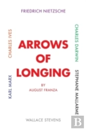 Arrows Of Longing