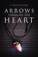 Arrows Through The Heart