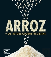 Arroz + de 60 Deliciosas Receitas