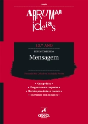 Arrumar Ideias - Fernando Pessoa - Mensagem - 12.º Ano