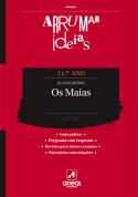 Arrumar Ideias - Os Maias - Eça de Queirós - 11.º Ano