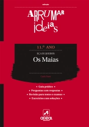 Arrumar Ideias - Os Maias - Eça de Queirós - 11.º Ano