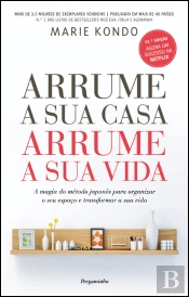 Arrume a Sua Casa, Arrume a Sua Vida