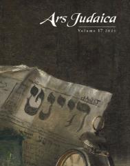 Ars Judaica: The Bar-Ilan Journal Of Jewish Art, Volume 17