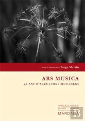 Ars Musica ; 20 Ans D'Aventures Musicales