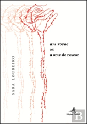 Ars Rosae ou A Arte de Rosear