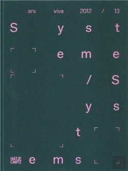 Bertrand.pt - Ars Viva 2012/13. Systeme/Systems /Anglais/Allemand