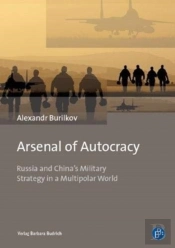 Arsenal Of Autocracy