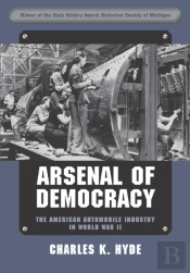 Arsenal Of Democracy