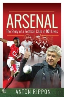 Bertrand.pt - Arsenal: The Story Of A Football Club In 101 Lives