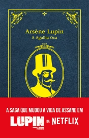 Arsène Lupin, A Agulha Oca
