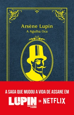 Bertrand.pt - Arsène Lupin, A Agulha Oca
