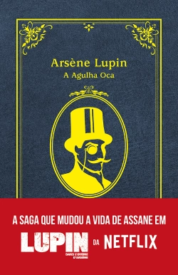 Bertrand.pt - Arsène Lupin, A Agulha Oca