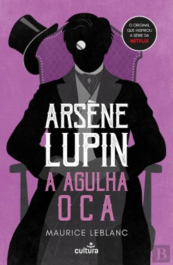 Bertrand.pt - Arsène Lupin - A Agulha Oca