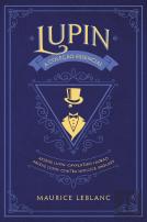 Arsène Lupin: A Coleção Essencial - Volume 1