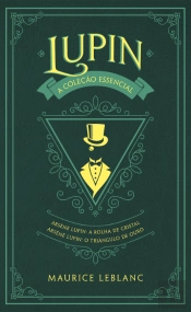Arsène Lupin: A Coleção Essencial - Volume 2