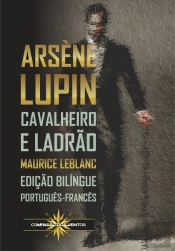 Arsène Lupin - Cavalheiro e Ladrão