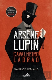 Arsène Lupin - Cavalheiro Ladrão