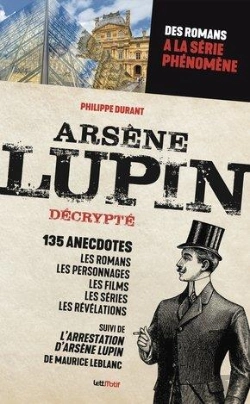 Bertrand.pt - Arsene Lupin Decrypte - Des Romans De Maurice Leblanc A La Serie Phenomene