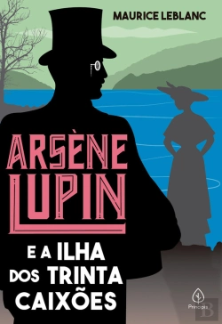Bertrand.pt - Arsène Lupin E A Ilha Dos Trinta Caixões