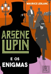 Arsène Lupin E Os Enigmas