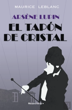 Bertrand.pt - Arsène Lupin - El Tapón De Cristal