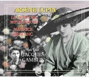 Arsene Lupin ; La Demeure Mysterieuse