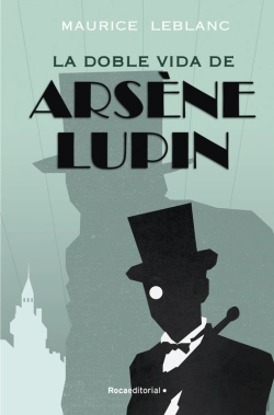 Bertrand.pt - Arsène Lupin - La Doble Vida De Arsène Lupin