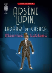 Arsène Lupin, Ladrão de Casaca