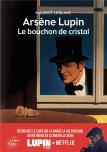 Arsène Lupin, Le Bouchon De Cristal