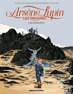 Bertrand.pt - Arsène Lupin Les Origines T.1 ; Les Disparus De La Haute Boulogne