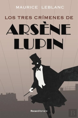 Bertrand.pt - Arsène Lupin - Los Tres Crímenes De Arsène Lupin