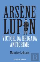 Arsène Lupin - Victor, da Brigada Anticrime