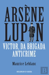 Arsène Lupin - Victor, da Brigada Anticrime