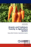 Arsenic And Cadmium Toxicity In Agriculture System
