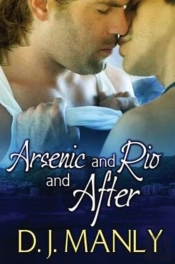 Arsenic And Rio And After