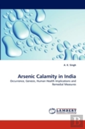 Arsenic Calamity In India