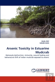 Arsenic Toxicity In Estuarine Mudcrab