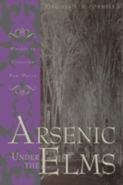 Arsenic Under The Elms