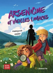 Arsenique Et Vieilles Limaces
