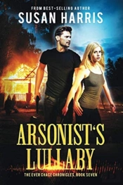 Arsonist'S Lullaby