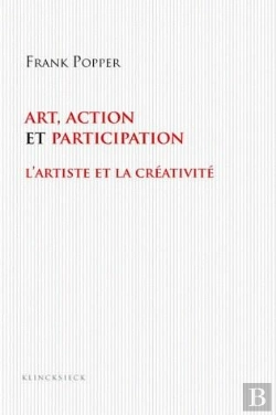 Bertrand.pt - Art, Action Et Participation : L'Artiste Et La Créativité Aujourd'Hui