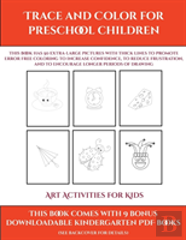 Art Activities For Kids (Trace And Color For Preschool Children)