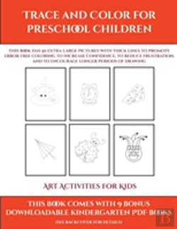 Bertrand.pt - Art Activities For Kids (Trace And Color For Preschool Children)