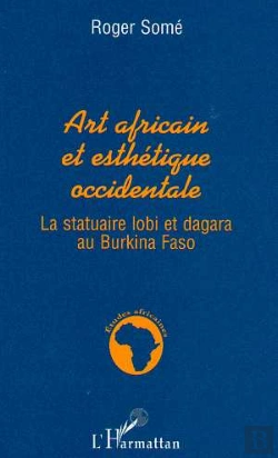 Bertrand.pt - Art Africain Et Esthétique Occidentale