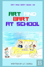 Art And Bart At School: Book Two