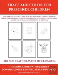 Art And Craft Ideas For The Classroom (Trace And Color For Preschool Children)