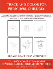 Art And Craft Ideas With Paper (Trace And Color For Preschool Children)